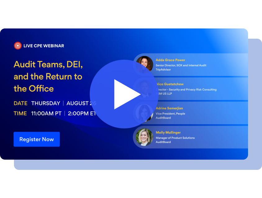Audit Teams, DEI, and the Return to the Office