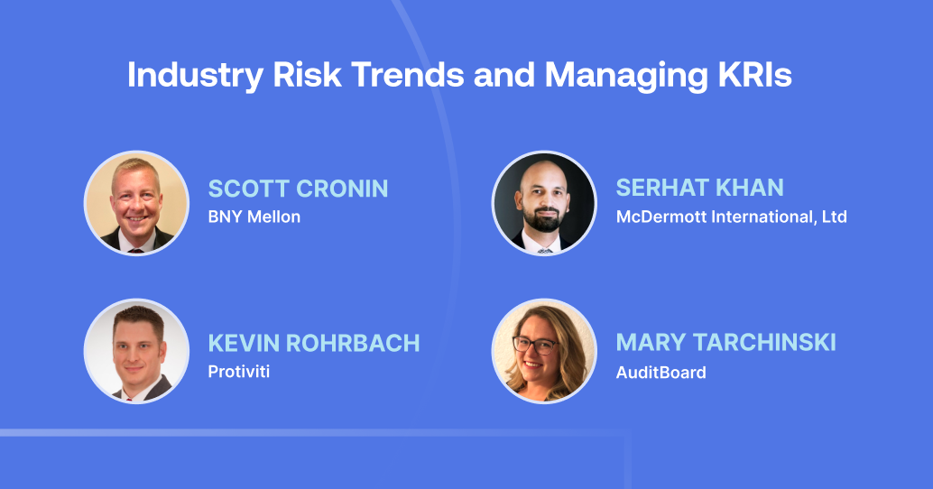 Panel Discussion: Industry Risk Trends and Managing KRIs